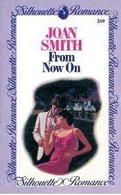 From Now On by Joan Smith