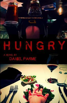 Hungry by Daniel Parme