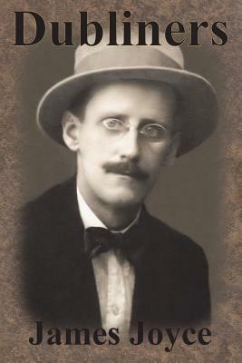 Dubliners by James Joyce