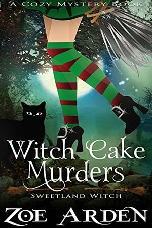 Witch Cake Murders by Zoe Arden