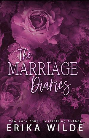 The Marriage Diaries by Erika Wilde