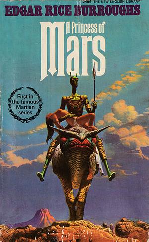 A Princess of Mars by Edgar Rice Burroughs