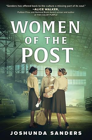 Women of the Post by Joshunda Sanders