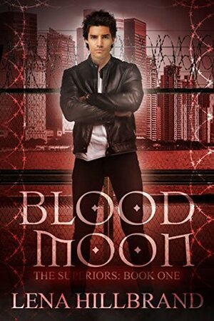 Blood Moon by Lena Mae Hill