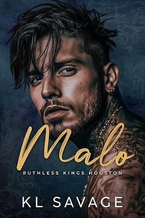 Malo: An Age Gap Romance by K.L. Savage, K.L. Savage