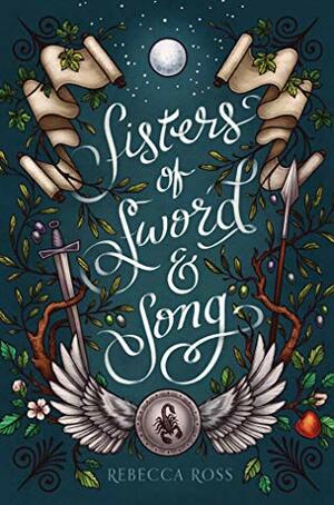 Sisters of Sword and Song by Rebecca Ross