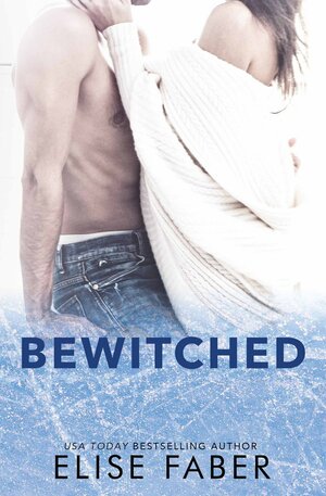 Bewitched by Elise Faber