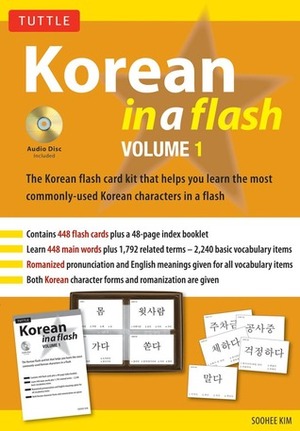 Korean in a Flash Kit Volume 1: (Audio CD Included) by Soohee Kim