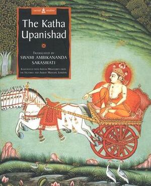 The Katha Upanishad by Ambikananda Saraswati