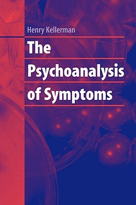 The Psychoanalysis of Symptoms by Henry Kellerman