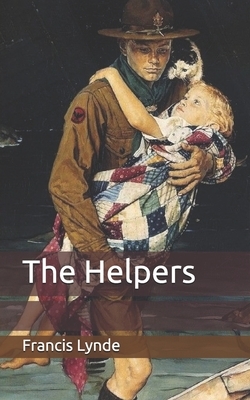 The Helpers by Francis Lynde