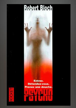 Psychose by Robert Bloch