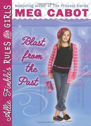 Blast from the Past by Meg Cabot