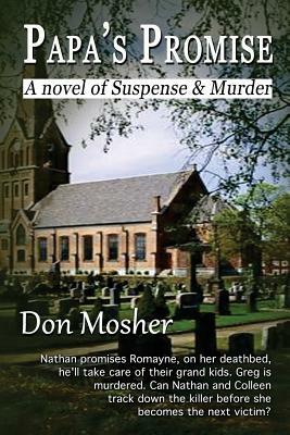 Papa's Promise: A novel of Suspense & Murder by Don Mosher