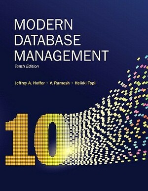 Modern Database Management by Jeffrey A. Hoffer