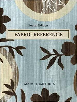 Fabric Reference by Mary Humphries