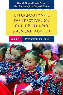 International Perspectives on Children and Mental Health [2 Volumes] by 