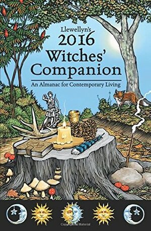 Llewellyn's 2016 Witches' Companion: An Almanac for Contemporary Living by Llewellyn Publications, Najah Lightfoot