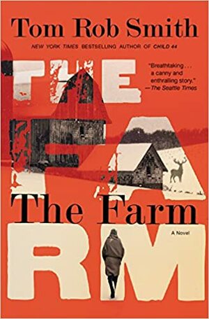 The Farm by Tom Rob Smith