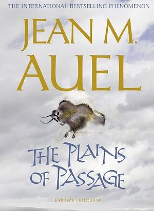 The Plains of Passage by Jean M. Auel