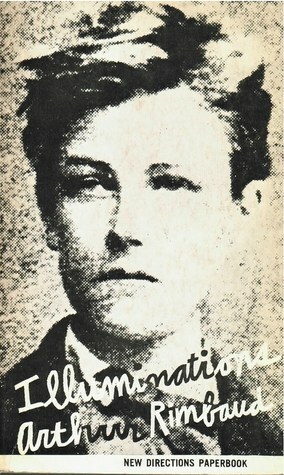 Illuminations and Other Prose Poems by Arthur Rimbaud, Louise Varèse