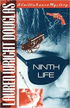 Ninth Life by Lauren Wright Douglas