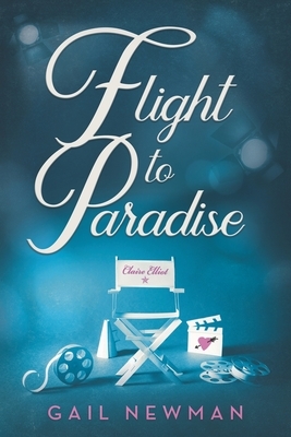 Flight to Paradise by Gail Newman