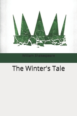 The Winter's Tale by William Shakespeare