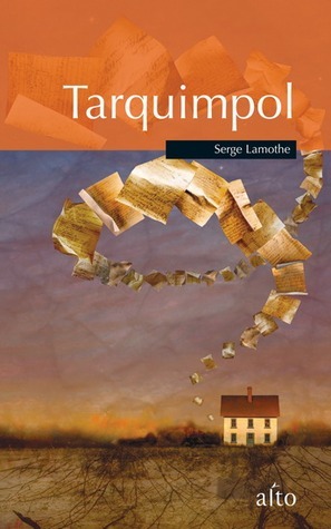 Tarquimpol by Serge Lamothe