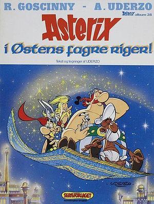 Asterix i østens fagre riger by Albert Uderzo
