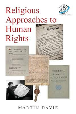 Religious approaches to Human Rights by Martin Davie