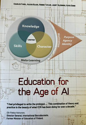 Education for the Age of AI by Charles Fadel