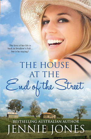 The House at the End of the Street by Jennie Jones