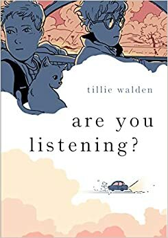 ¿Me estás escuchando? by Tillie Walden