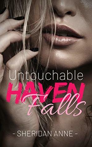 Untouchable by Sheridan Anne