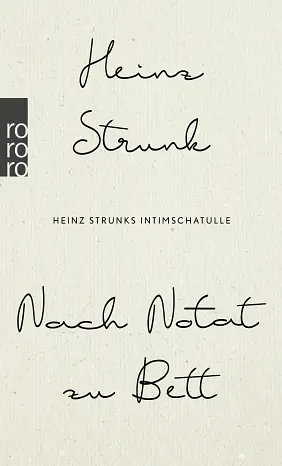 Nach Notat zu Bett by Heinz Strunk