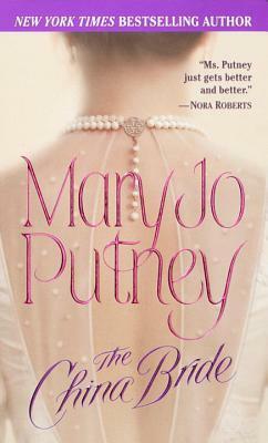 The China Bride by Mary Jo Putney