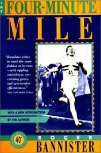 The Four-Minute Mile by Roger Bannister