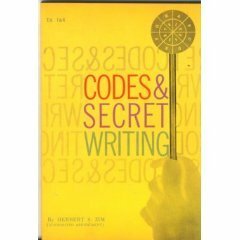 Codes and Secret Writing by Herbert Spencer Zim