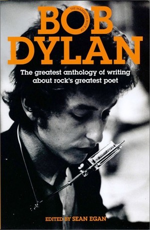 The Mammoth Book of Bob Dylan by Sean Egan