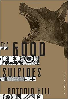 The Good Suicides by Toni Hill