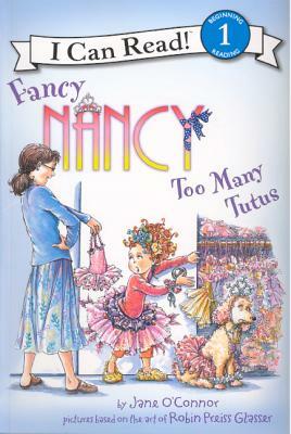 Too Many Tutus by Jane O'Connor