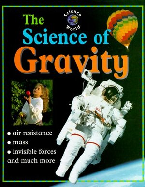 The Science of Gravity by John Stringer