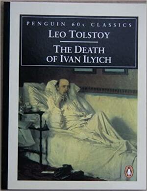 The Death of Ivan Ilyich by Peter Carson, Mary Beard, Leo Tolstoy