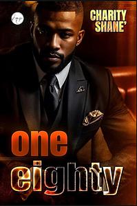 One Eighty by Charity Shane'