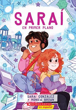 Saraí en primer plano by Christine Almeda, Monica Brown, Sarai González