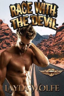 Race With the Devil by Layla Wolfe