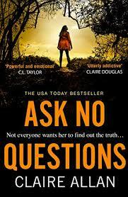 Ask No Questions by Claire Allan