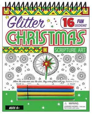 Glitter Christmas Scripture Art: 16 Fun Designs by Twin Sisters(r), Kim Mitzo Thompson, Karen Mitzo Hilderbrand