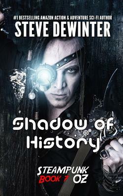 Shadow of History: Season Two - Episode 3 by Steve Dewinter, S. D. Stuart